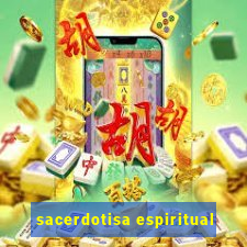 sacerdotisa espiritual